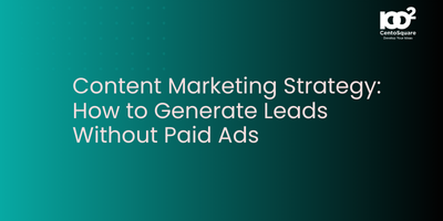 Content Marketing Strategy: How to Generate Leads Without Paid Ads