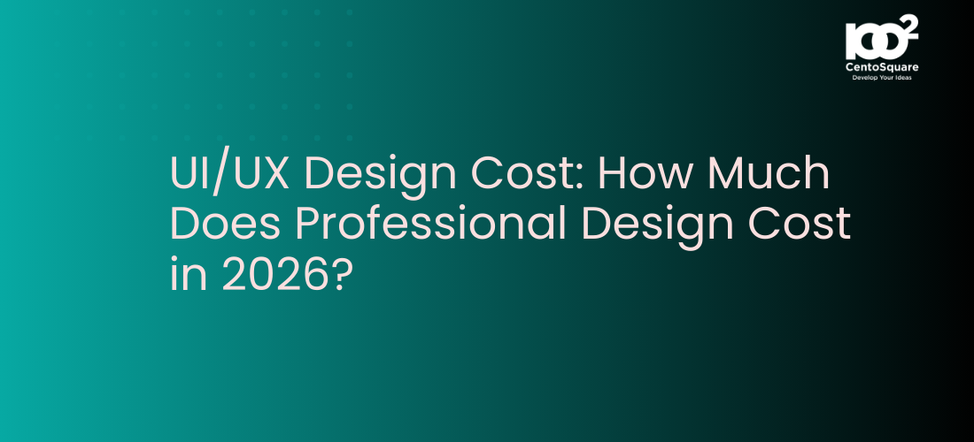 UI/UX Design Cost: How Much Does Professional Design Cost in 2026?